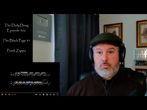 Frank Zappa: Black Page #1 & #2 (with embedded score) REACTION | The Daily Doug (Episode 366)