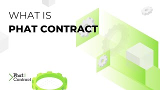 What is Phat Contract?<br/>June 5, 2023 (00:01:23) What is Phat Contract?<br/>June 5, 2023 (00:01:23)