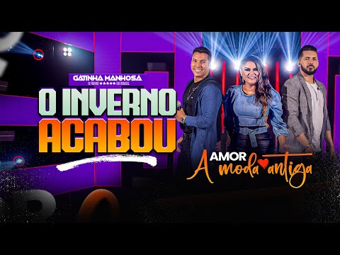O inverno Acabou / Gatinha Manhosa #DVD #AmorAmodaAntiga