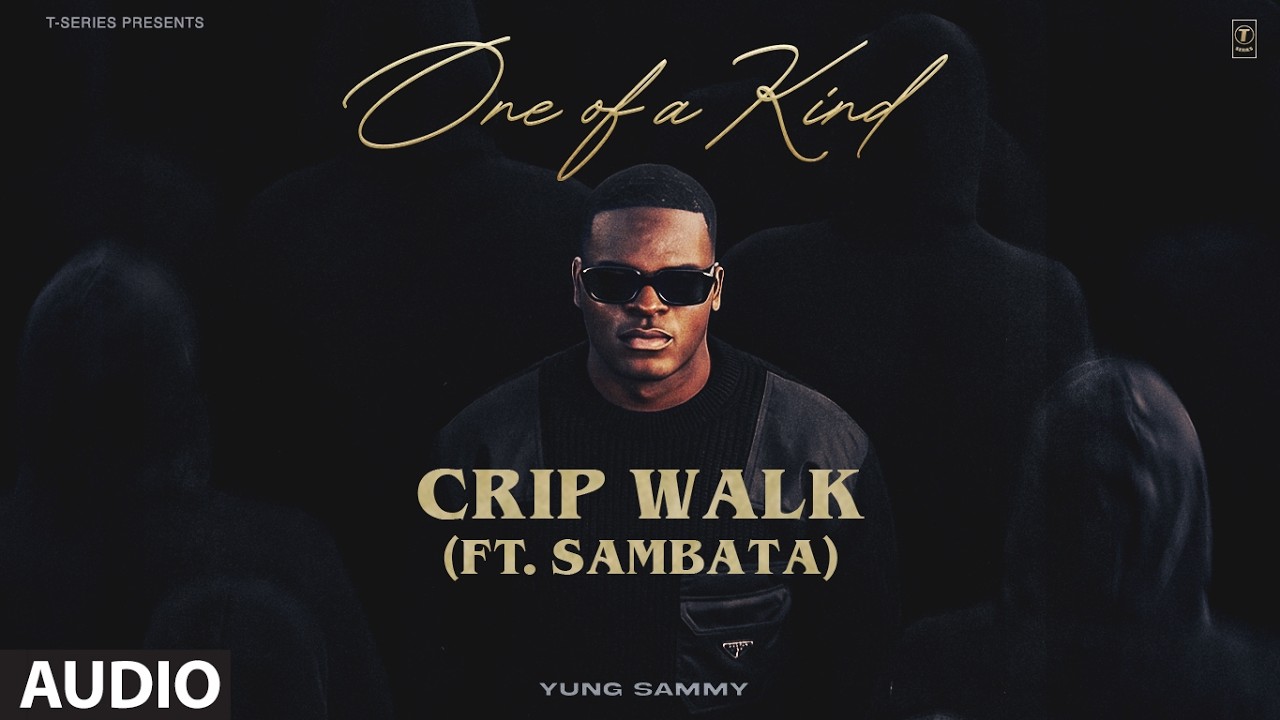 Crip Walk Lyrics | Yung Sammy, Sambata
