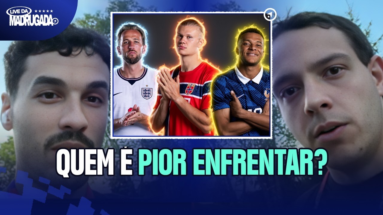 QUEM É PIOR ENFRENTAR: HAALAND, MBAPPÉ OU KANE? | LIVE DA MADRUGADA