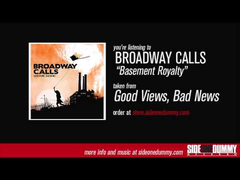 Broadway Calls - Basement Royalty (Official Audio)