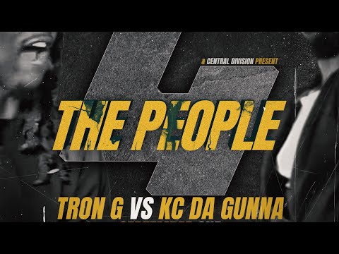 Tron-G vs KC Da Gunna