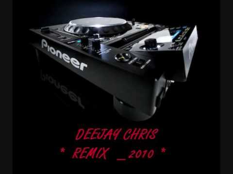 remix _ 2010 _ deejay chris kaeser.wmv