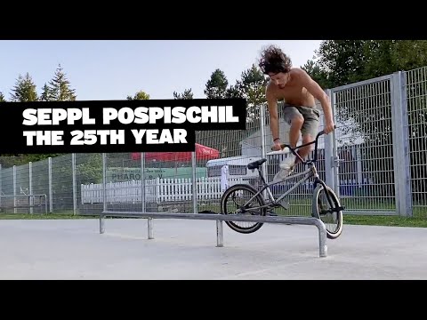 BMX Street X Flatland: Seppl Pospischil – The 25th Year