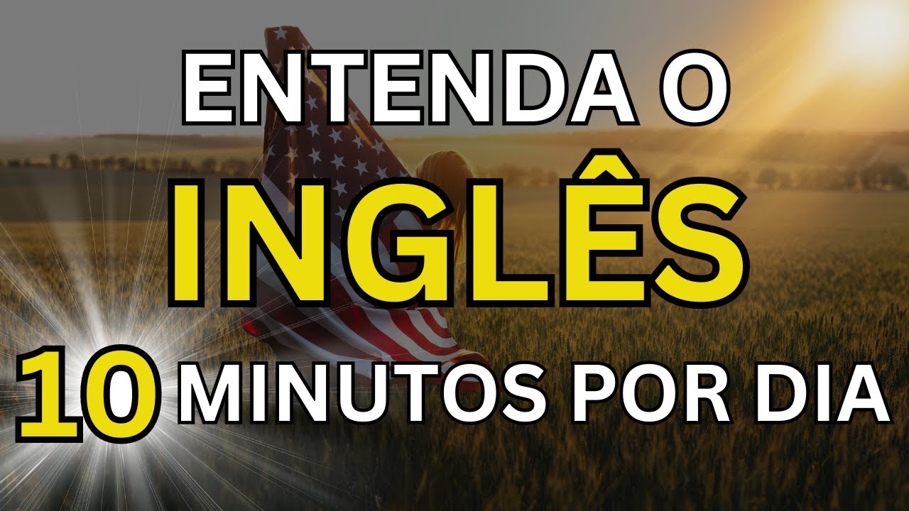 🗽ESCUTE ISSO 10  MINUTOS POR DIA E VOCÊ ENTENDERÁ O INGLÊS 📚AULAS DE INGLÊS PARA INICIANTES # 25
