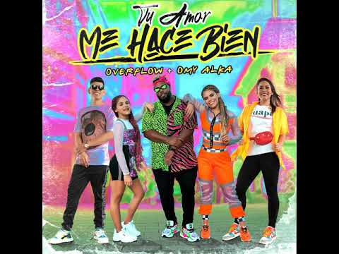 Omy Alka Feat Overflow - Tu Amor Me Hace Bien [ Trapeton Cristiano 2019 ]