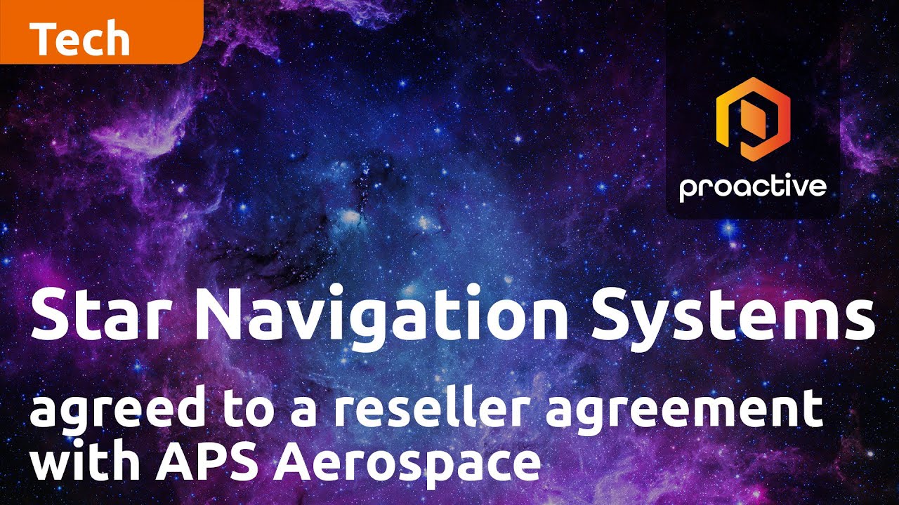Star Navigation Systems announces company has agreed to a reseller agreement with APS Aerospace