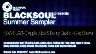 Apple Juice & Danny Dewills - Cold Shower