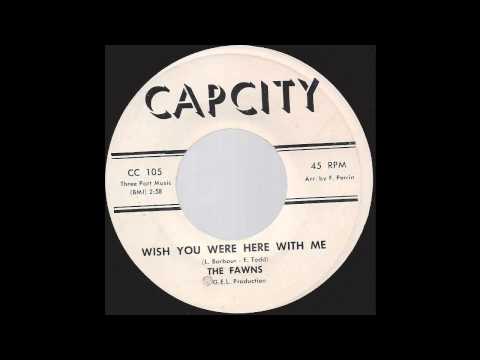 The Fawns - Wish You Were Here With Me - '67 Vietnam War related Northern Soul on Cap City