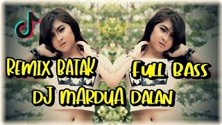 Download lagu MARDUA DALAN 2 - Remix Batak Full Bass mp3 Download lagu MARDUA DALAN 2 - Remix Batak Full Bass mp3