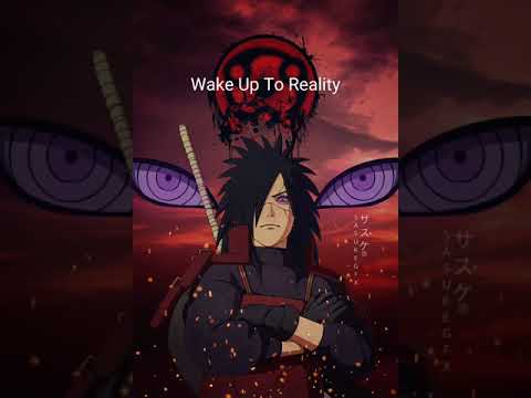 Madara's Speech (Wake Up to Reality)