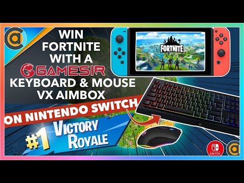 Как играть в Fortnite с помощью клавиатуры и мыши на Nintendo Switch с помощью GameSir VX Aimbox