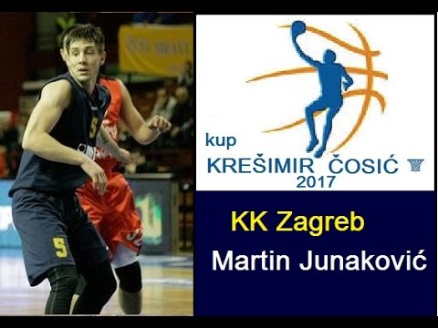 Martin Junaković | kup KREŠIMIR ČOSIĆ  2017 | Game Highlights // kk Jolly JBS VS kk Zagreb //