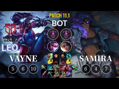 SB Leo Vayne vs Samira Bot - KR Patch 11.1