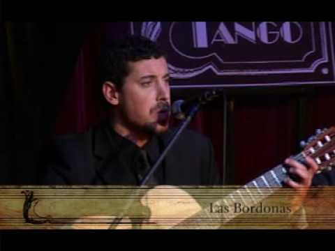 Milonguero viejo - Las Bordonas - Por el Tango 2008