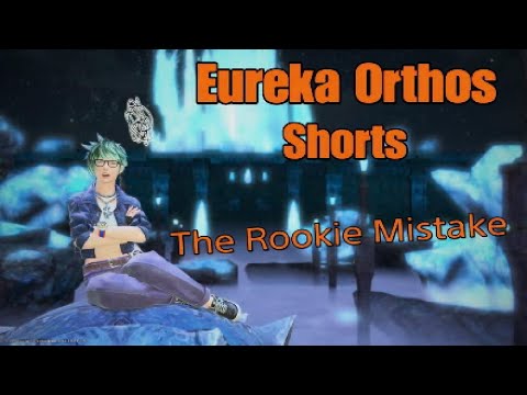 Eureka Orthos Shorts: The Rookie Mistake