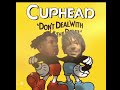 SHE DONT CALL ME BABY BOO CUP HEAD RAP FOR 1HR STRAIGHT