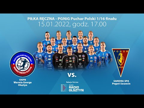 WARMIA ENERGA OLSZTYN - POGOŃ SZCZECIN | Puchar Polski 1/16 Finału.
