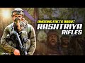 10 Things You Must Know About The Rashtriya Rifles