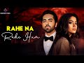 Rahe Na Rahe Hum LYRICS Thama Ayushmann Khurrana Rashmika Mandanna