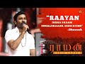 Dhanush Speech Raayan Audio Launch Best Moments A R Rahman Sun TV
