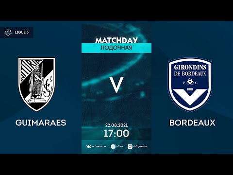 AFL21. France. Ligue 3. Day 9. Guimaraes - Bordeaux