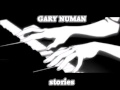 GARY NUMAN   stories