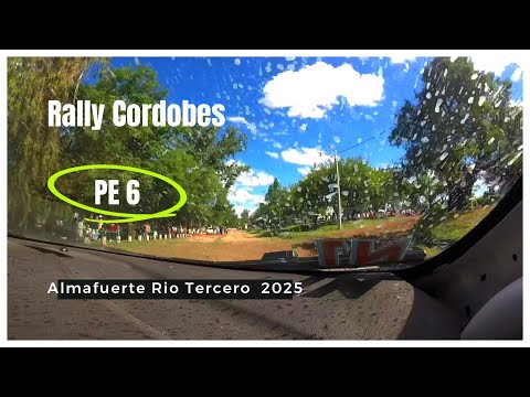 Rally Cordobes , Almafuerte ,Rio Tercero  2025 PE 6