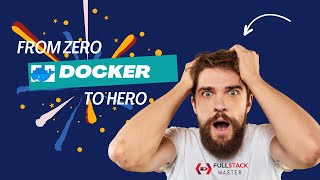 Mastering Docker the Ultimate Complete Course in Hindi