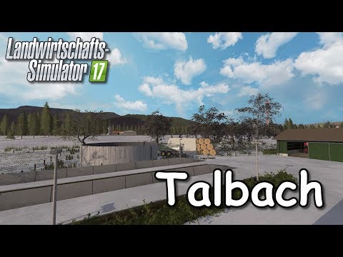 LS17 - MAPVORSTELLUNG - Kurzurlaub in Talbach