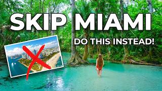 SKIP MIAMI! 25 Amazing Hidden Gems In Florida To Visit Instead!