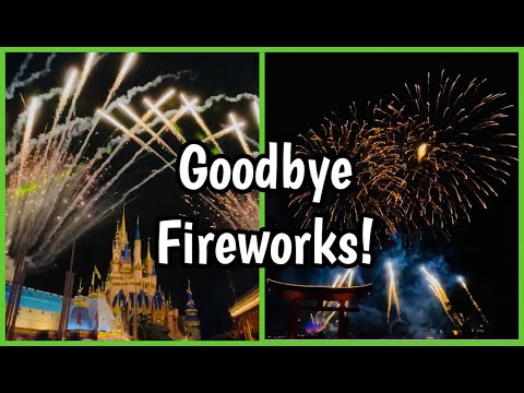 Farewell to Magic Kingdom Fireworks Happily Ever After and Epcot Forever Fireworks Shows