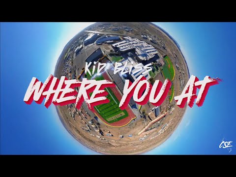 Kid Bliss - Where You At? (Official Music Video)