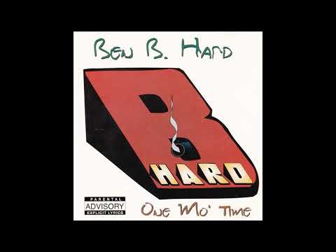 Ben B. Hard -  1 In Da Chamber