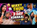 Wikk Ythug Ab Out 3 Day കൊ ണകൾ