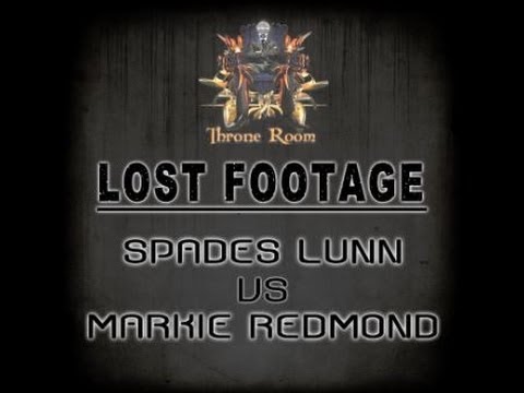 Spades Lunn vs Markie Redmond