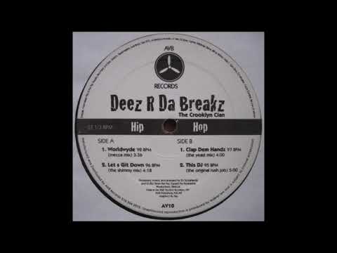 The Crooklyn Clan - Deez R Da Breakz