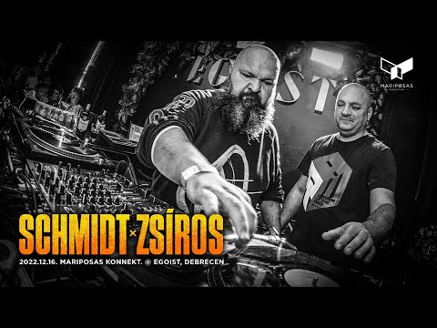 2022.12.16. SCHMIDT & ZSÍROS @ Mariposas KONNEKT.