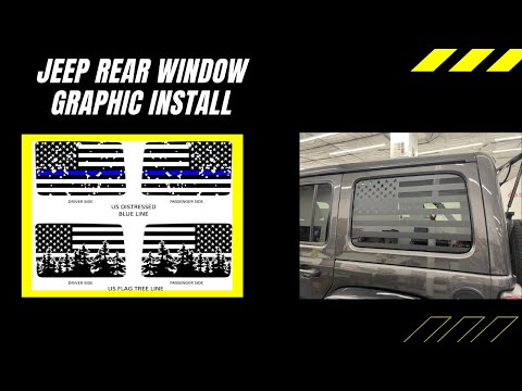 How To Install Your Jeep Rear Window Graphic| U.S. Flag Decal | From Underground Graphics