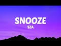 SZA Snooze Lyrics