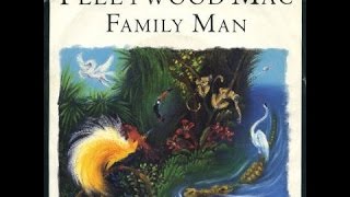 Fleetwood Mac - Family Man (Official Music Video)