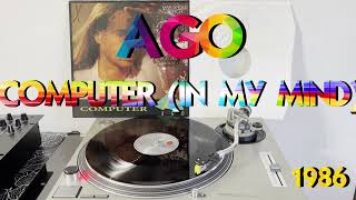 Ago - Computer (In My Mind) (Italo-Disco 1986) (Extended Version) HQ - FULL HD