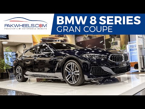 BMW 8 سیریز گران کوپ | پہلی نظر کا جائزہ | پاک وہیلز