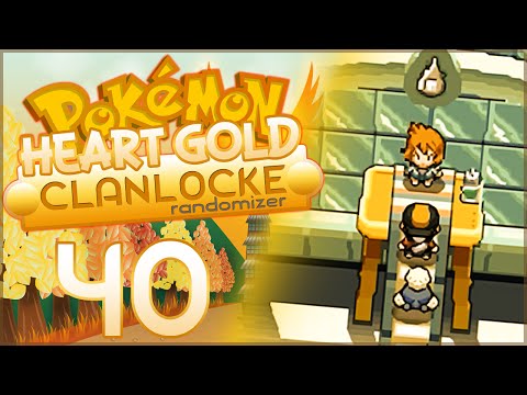 Pokémon Heart Gold Randomizer Clanlocke || Ep. 40: "Changing Time"