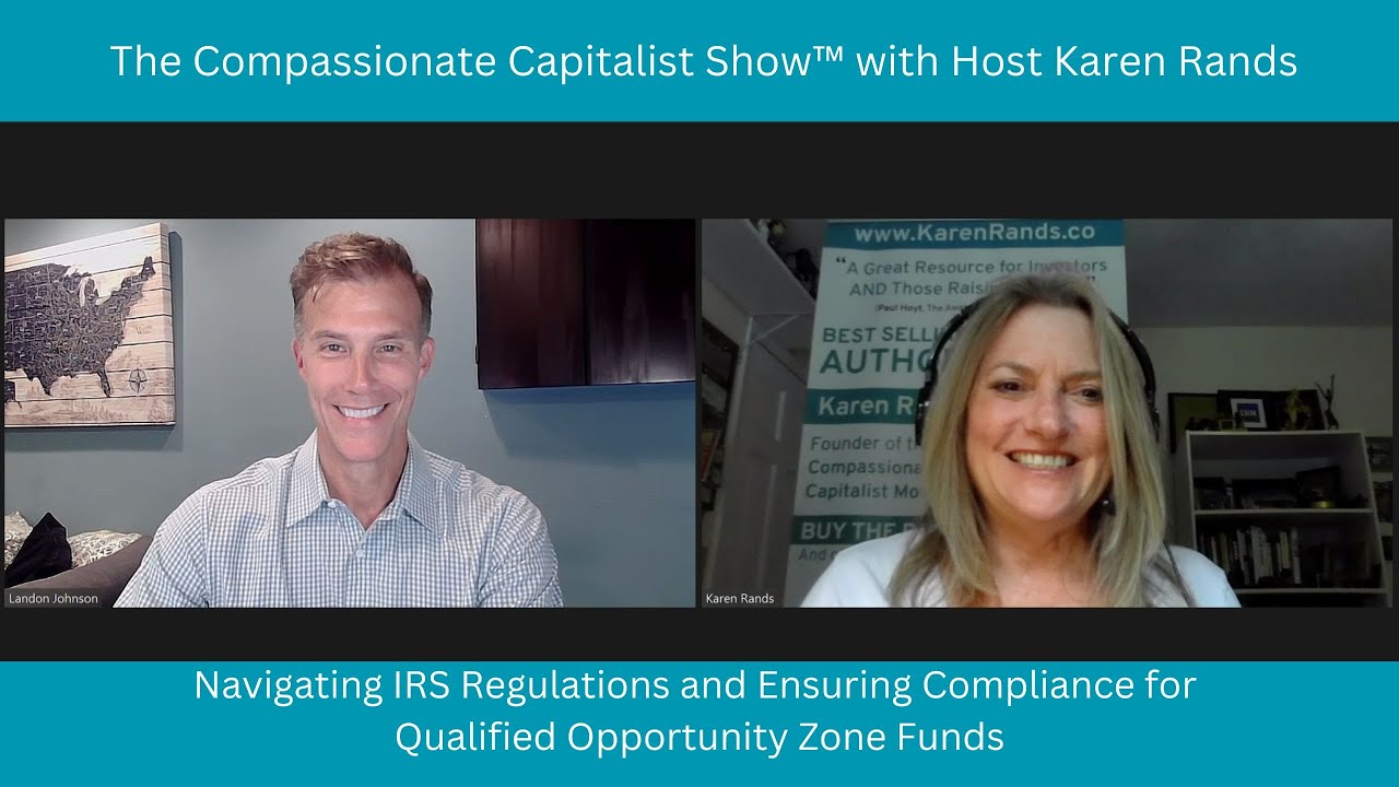 Navigating IRS Regulations and Ensuring Compliance for Qualified Opportunity Zone Funds