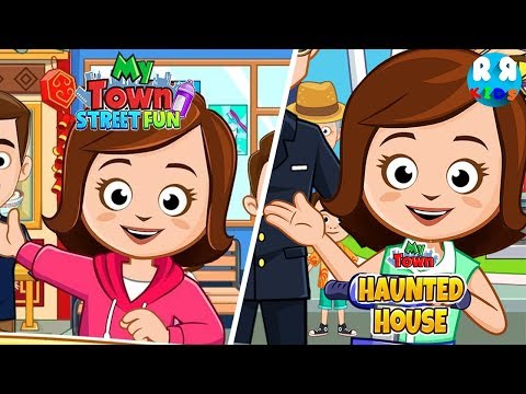 Street Fun and My Town : Haunted House - Best Compilation My Town App - YouTube