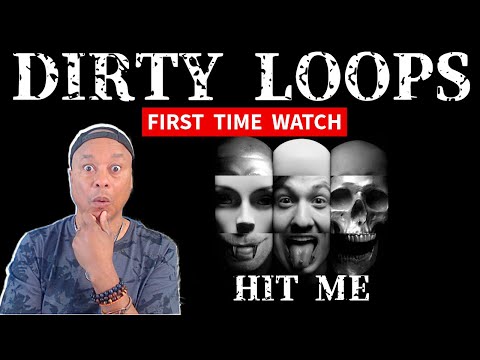 First Time Hearing DIRTY LOOPS – “Hit Me” | What Did I Just Listen To?! 🔥🤯