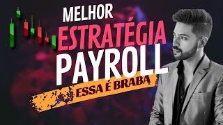 Payroll Trading Strategy — Step-by-Step Guide & Transcript