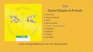 Cajon by Daniel Waples & Friends | Track 5 | 'Lisn Album (audio only)